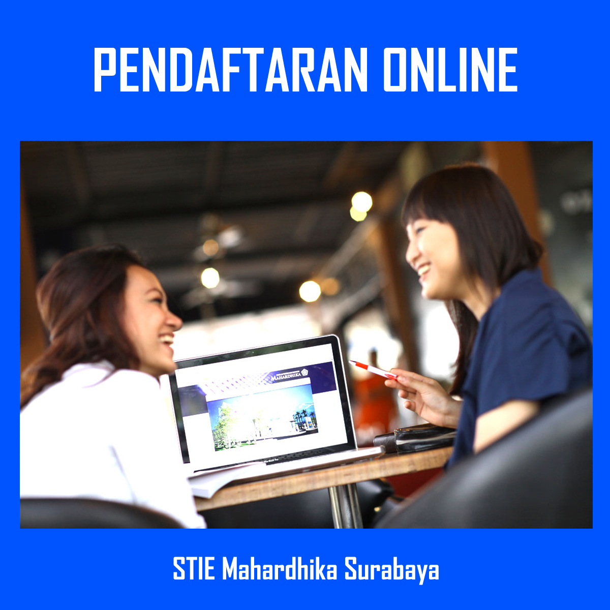 Pendaftaran Online STIE Mahardhika Surabaya